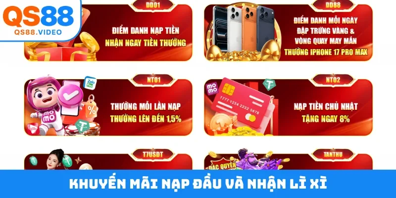 Khuyến mãi nạp đầu và nhận lì xì
