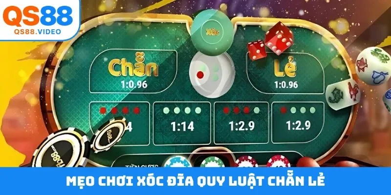 Mẹo chơi xóc đĩa quy luật chẵn lẻ
