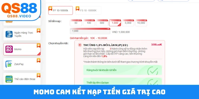 Momo cam kết nạp tiền giá trị cao
